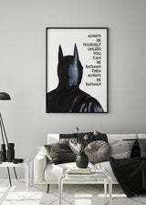 Always Be Batman Poster